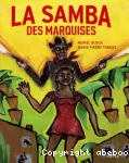 LE SOUFFLE DES MARQUISES - T3 La samba des marquises