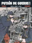 Putain de guerre : 1914-1915-1916