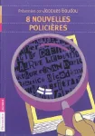 8 nouvelles policières