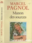L'eau des collines- Tome 2 -Manon des sources