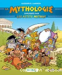La mythologie racontée par les petits Mythos