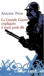 La Grande guerre expliquee à mon petit-fils