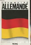 GRAMMAIRE ALLEMANDE