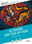 ?Le ?Chevalier dans tous ses ?etats