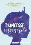 Princesse incognito