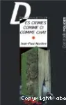 CRIMES COMME CI COMME CHAT (DES)
