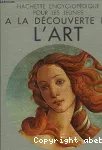 A LA DECOUVERTE DE L'ART
