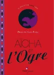 Aïcha et l'ogre