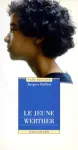 JEUNE WERTHER (LE)