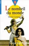 NOMBRIL DU MONDE (LE)