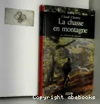 CHASSE EN MONTAGNE (LA)