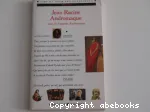 ANDROMAQUE suivi d'Andromaque d'Euripide
