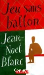 JEU SANS BALLON