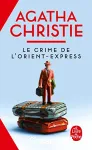 (LE) CRIME DE L'ORIENT - EXPRESS