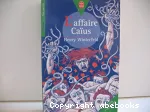 (L') AFFAIRE CAÏUS