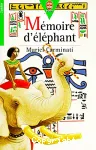 MEMOIRE D'ELEPHANT