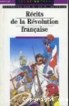 RECITS DE LA REVOLUTION FRANCAISE