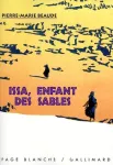 ISSA, ENFANT DES SABLES.