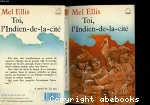TOI, L'INDIEN DE LA CITE