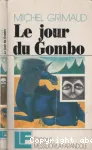 (LE) JOUR DU GOMBO