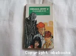 INDIANA JONES JR ET LE MASQUE DE FER