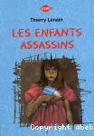 (LES) ENFANTS ASSASSINS
