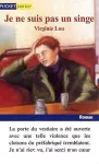 JE NE SUIS PAS UN SINGE