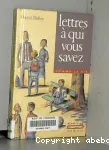 LETTRES A QUI VOUS SAVEZ