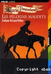 (LES) PELERINS MAUDITS