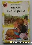 (UN) ETE AUX ARPENTS