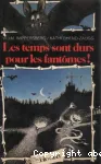 (LES) TEMPS SONT DURS POUR LES FANTOMES !