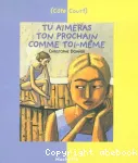 TU AIMERAS TON PROCHAIN COMME TOI-MEME