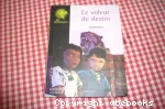 (LE) VOLEUR DE DESTIN