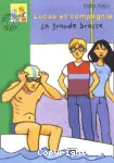 LUCAS ET COMPAGNIE. LA GRANDE BRASSE