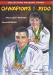 CHAMPIONS ! JUDO