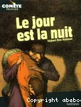 (LE) JOUR EST LA NUIT