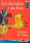 (LE) CHEVALIER AU LION