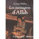 (LES) MESSAGERES D'ALLAH