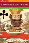 (L') ALIMENTATION DANS L'HISTOIRE De la préhistoire à nos jours