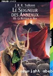 (LE) SEIGNEUR DES ANNEAUX TOME III, LE RETOUR DU ROI