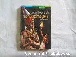 (LES) PILLEURS DE SARCOPHAGES