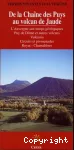 De la Chaîne des Puys au volcan de Jaude