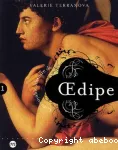 L'incroyable histoire de Oedipe