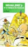 INDIANA JONES ET LE TOMBEAU DU PHARAON