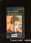 (LES) REFUGIES DU BÂTIMENT A