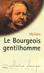 (LE) BOURGEOIS GENTILHOMME