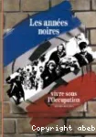 LES ANNEES NOIRES